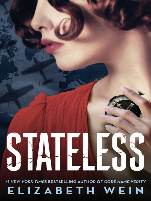 Title details for Stateless by Elizabeth Wein - Available
